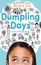 Dumpling Days (A Pacy Lin Novel) by Grace Lin Paperback Book