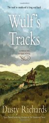 Wulf's Tracks (Herschel Baker) by Dusty Richards Paperback Book