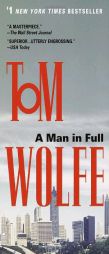 A Man in Full by Tom Wolfe Paperback Book