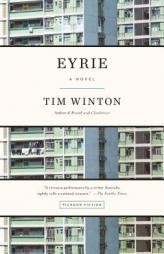 Eyrie: A Novel by Tim Winton Paperback Book