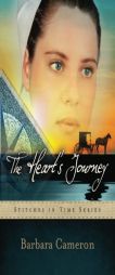 The Heart's Journey: Stitches in Time Series #2 by Barbara Cameron Paperback Book