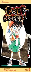 Case Closed, Vol. 5 by Gosho Aoyama Paperback Book