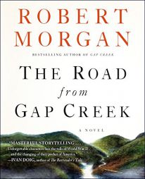The Road from Gap Creek by Robert Morgan Paperback Book