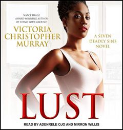 Lust (The Seven Deadly Sins Series) by Victoria Christopher Murray Paperback Book