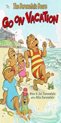 The Berenstain Bears Go on Vacation by Jan Berenstain Paperback Book