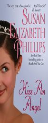 Kiss an Angel by Susan Elizabeth Phillips Paperback Book