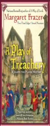 A Play of Treachery (Berkley Prime Crime Mysteries) by Margaret Frazer Paperback Book