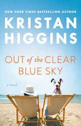 Out of the Clear Blue Sky by Kristan Higgins Paperback Book