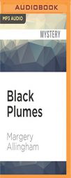 Black Plumes by Margery Allingham Paperback Book