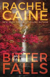 Bitter Falls by Rachel Caine Paperback Book