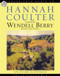 Hannah Coulter by Wendell Berry Paperback Book