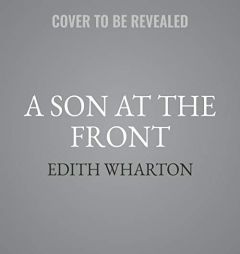 A Son at the Front by Edith Wharton Paperback Book