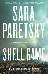 Shell Game: A V.I. Warshawski Novel (V.I. Warshawski Novels) by Sara Paretsky Paperback Book