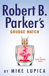 Robert B. Parker's Grudge Match (Sunny Randall) by Mike Lupica Paperback Book