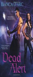 Dead Alert by Bianca D'Arc Paperback Book