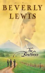 The Brethren (Annies People) by Beverly Lewis Paperback Book