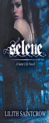 Selene by Lilith Saintcrow Paperback Book