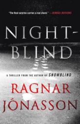 Nightblind: A Thriller (The Dark Iceland Series) by Ragnar Jonasson Paperback Book