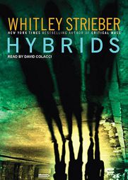 Hybrids by Whitley Strieber Paperback Book