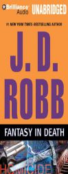 Fantasy in Death (In Death Series) by J. D. Robb Paperback Book