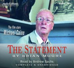 The Statement by Brian Moore Paperback Book