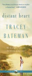 Distant Heart (Westward Hearts Series #2) by Tracey Bateman Paperback Book