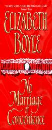No Marriage of Convenience by Elizabeth Boyle Paperback Book
