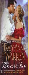 The Princess and the Peer: Subtitle to come by Tracy Anne Warren Paperback Book