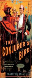 The Conjurer's Bird by Martin Davies Paperback Book