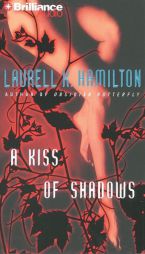 A Kiss of Shadows (Meredith Gentry, Book 1) by Laurell K. Hamilton Paperback Book