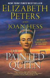 The Painted Queen: An Amelia Peabody Novel of Suspense (Amelia Peabody Series) by Elizabeth Peters Paperback Book
