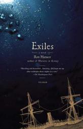 Exiles by Ron Hansen Paperback Book