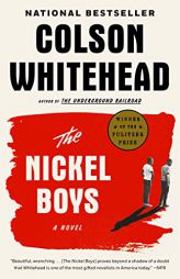 The Nickel Boys by Colson Whitehead Paperback Book
