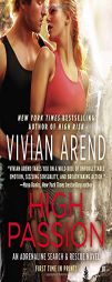 High Passion by Vivian Arend Paperback Book