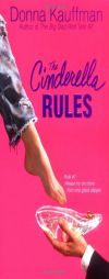 The Cinderella Rules by Donna Kauffman Paperback Book