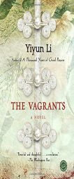 The Vagrants by Yiyun Li Paperback Book