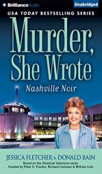 Murder, She Wrote: Nashville Noir by Jessica Fletcher Paperback Book