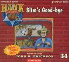 Hank the Cowdog: Slim's Good-Bye (Hank the Cowdog) by John R. Erickson Paperback Book
