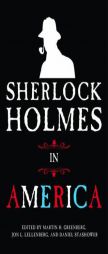 Sherlock Holmes in America by Martin Harry Greenberg Paperback Book