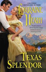 Texas Splendor by Lorraine Heath Paperback Book