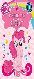 My Little Pony: Pinkie Pie Keeps a Secret (Passport to Reading Level 1) by Magnolia Belle Paperback Book