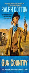 Gun Country by Ralph Cotton Paperback Book