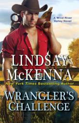 Wrangler's Challenge by Lindsay McKenna Paperback Book
