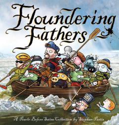 Floundering Fathers: A Pearls Before Swine Collection by Stephan Pastis Paperback Book