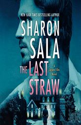 The Last Straw (The Jigsaw Files Series) by Sharon Sala Paperback Book