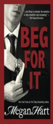 Beg For It by Megan Hart Paperback Book