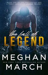 The Fall of Legend (Legend Trilogy) by Meghan March Paperback Book