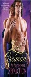 Accidental Seduction, An by Lois Greiman Paperback Book