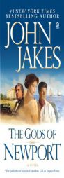 The Gods of Newport by John Jakes Paperback Book