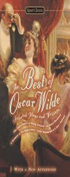 The Best of Oscar Wilde: Selected Plays and Writings by Sylvan Barnet Paperback Book